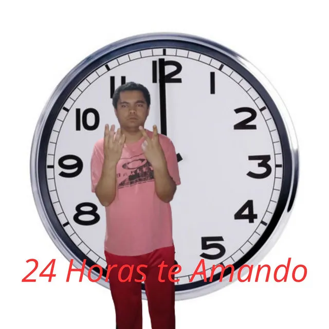 24 Horas Te Amando