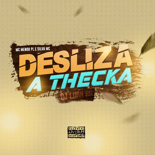 Desliza a Thecka