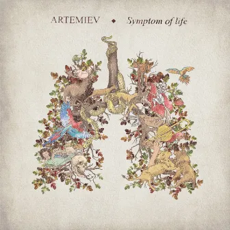 Symptom of Life by ARTEMIEV