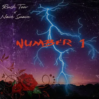 Number 1 by Rush Toor