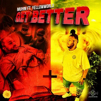 Get Better by Muhm