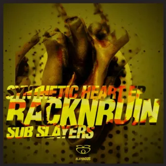 Synthetic Heart EP, Pt. 2 by RackNRuin