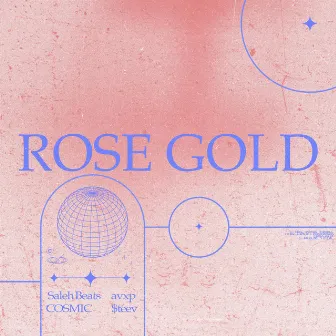 Rose Gold by Saleh Beats