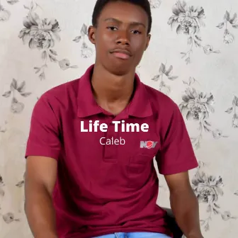 Life Time by Caleb