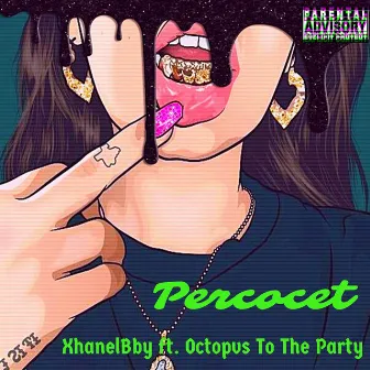 Percocet by XhanelBBY