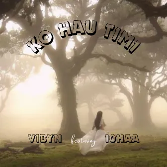 Ko Hau Timi by VibyN