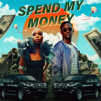 Spend My Money by Tetu Shani