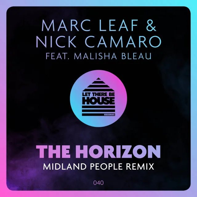 The Horizon - Midland People Extended Remix