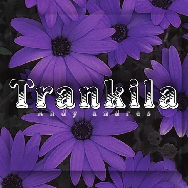 Trankila