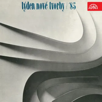 Týden nové tvorby 1985 - Pavel Blatný, Jiří Kalach, Luboš Sluka by Jiří Pokorný