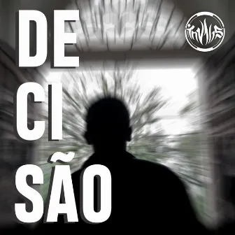 Decisão by I.n.V 165