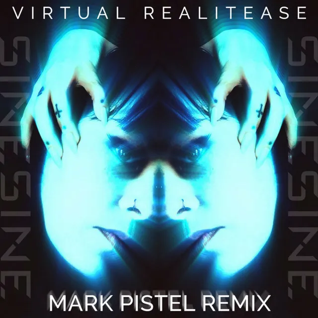 Virtual Realitease (Mark Pistel ReMix)