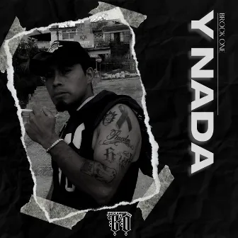 Y Nada by Brock One