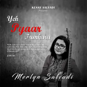 Yeh Pyaar Tumhara by Merlyn Salvadi