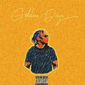 Golden Days by CVG