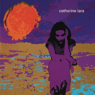 Les années poussière (Remastered) by Catherine Lara