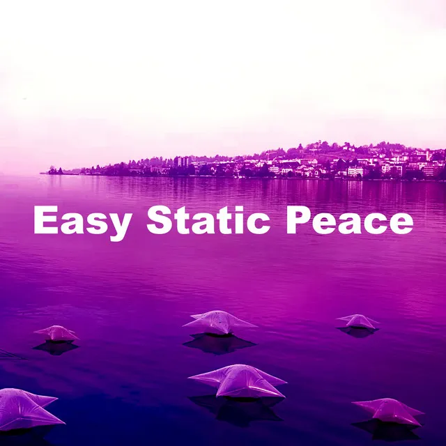 Easy Static Peace