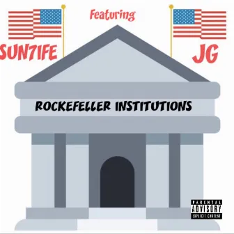 ROCKEFELLER INSTITUTIONS by JG