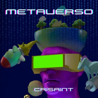 Metaverso by Crisaint