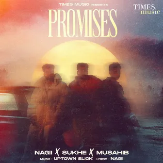 Promises by Nagii