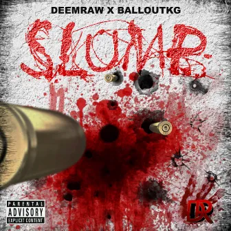 Slump by DeemRaw