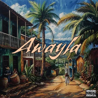 Awayla by Atreyii Hassan