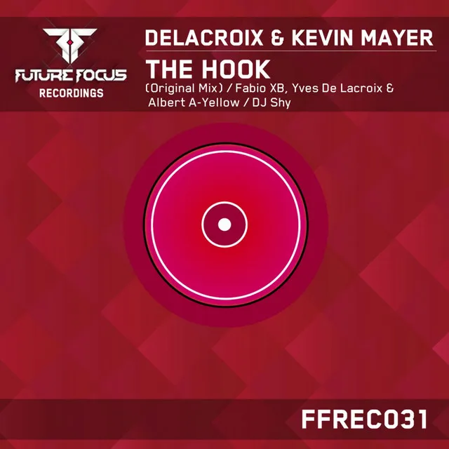 The Hook - Yves de Lacroix & Albert A-Yellow Remix