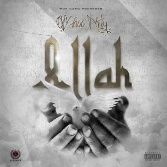 Allah Mixtape by OG Boo Dirty