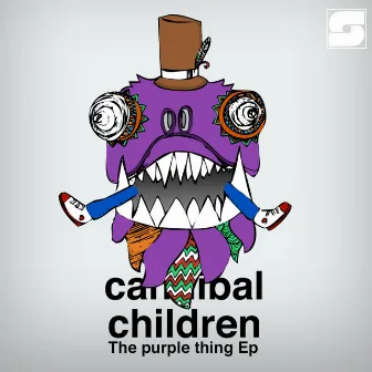 The Purple Thing Ep by Cannibal Children