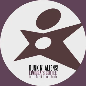 Eivissa's Coffee by Dunk ‘N Aliens!