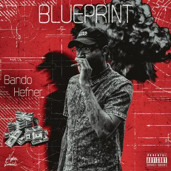 Blueprint by Bando Hefner