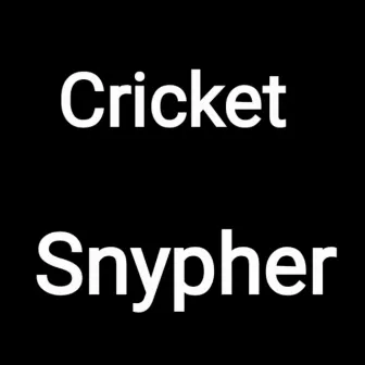 Cricket by Snypher