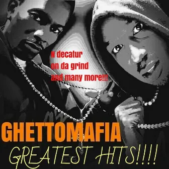 N Decatur by Ghetto Mafia N Decatur