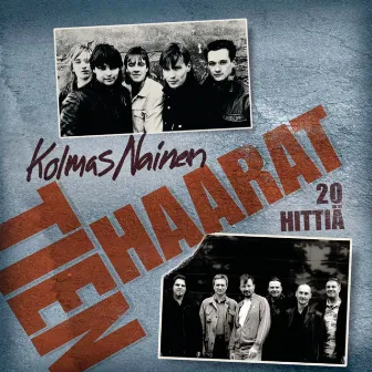 Tienhaarat - 20 hittiä by Kolmas Nainen