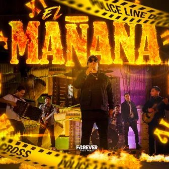 El Mañana by El Refuego