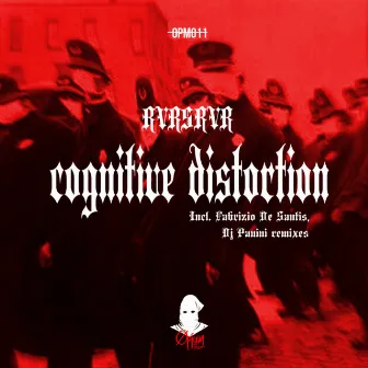 Cognitive Distortion by RVRSRVR