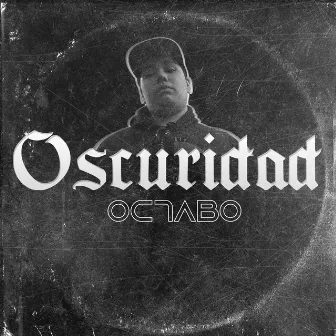 Oscuridad by Octabo