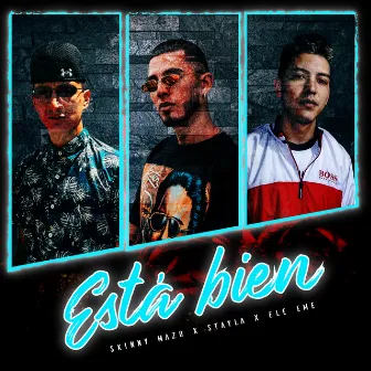 Está Bien by Stayla