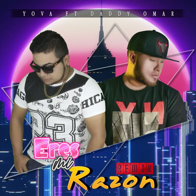 Eres Mi Razon (Remix)