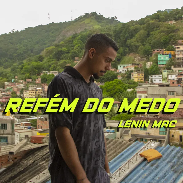 Refém do Medo