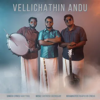 Vellichathin Andu by Vijay Paul