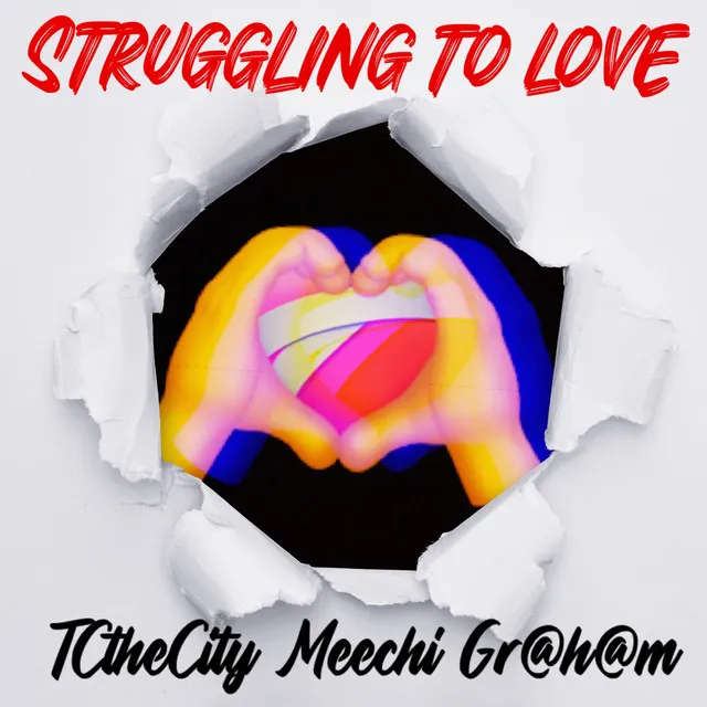 Struggling to Love