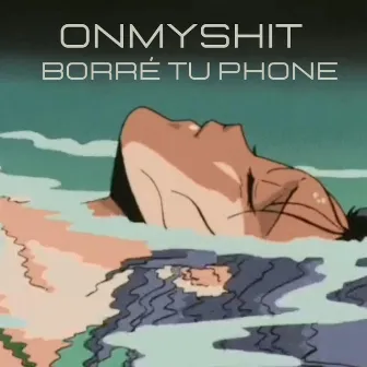 BORRÉ TU PHONE </3 by Onmyshit