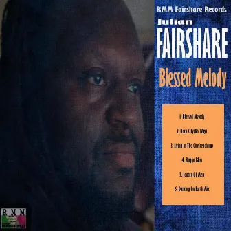 Blessed Melody by Julian Fairshare