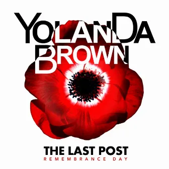 The Last Post by YolanDa Brown