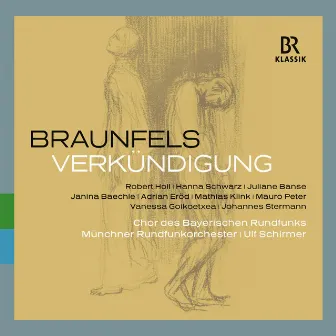 Braunfels: Verkündigung (Live) by Walter Braunfels