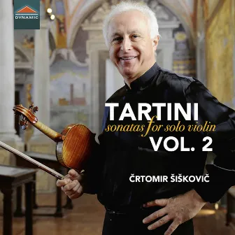 Tartini: Sonatas for Solo Violin, Vol. 2 by Crtomir Siskovic