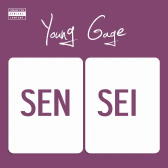 Sensei (Deluxe) by Young Gage