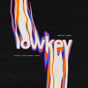 Lowkey by Lucas Kaiser