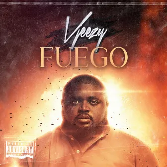 Fuego by Vjeezy